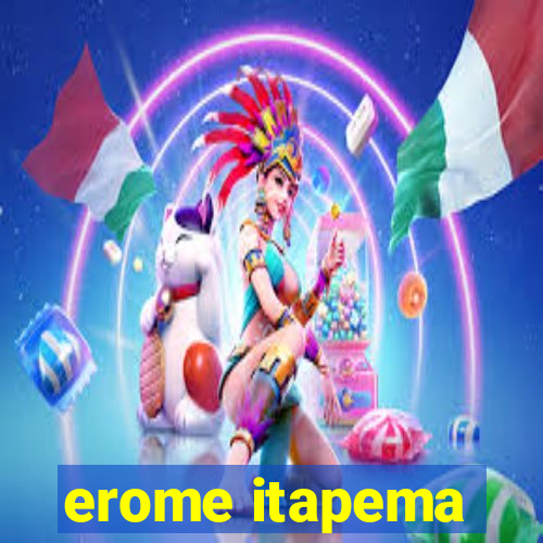 erome itapema